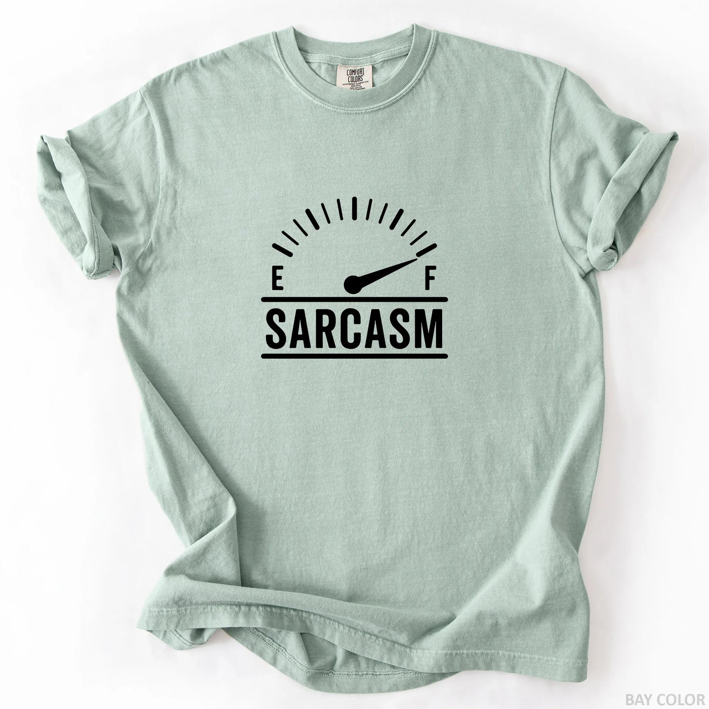 Full of Sarcasm T-Shirt