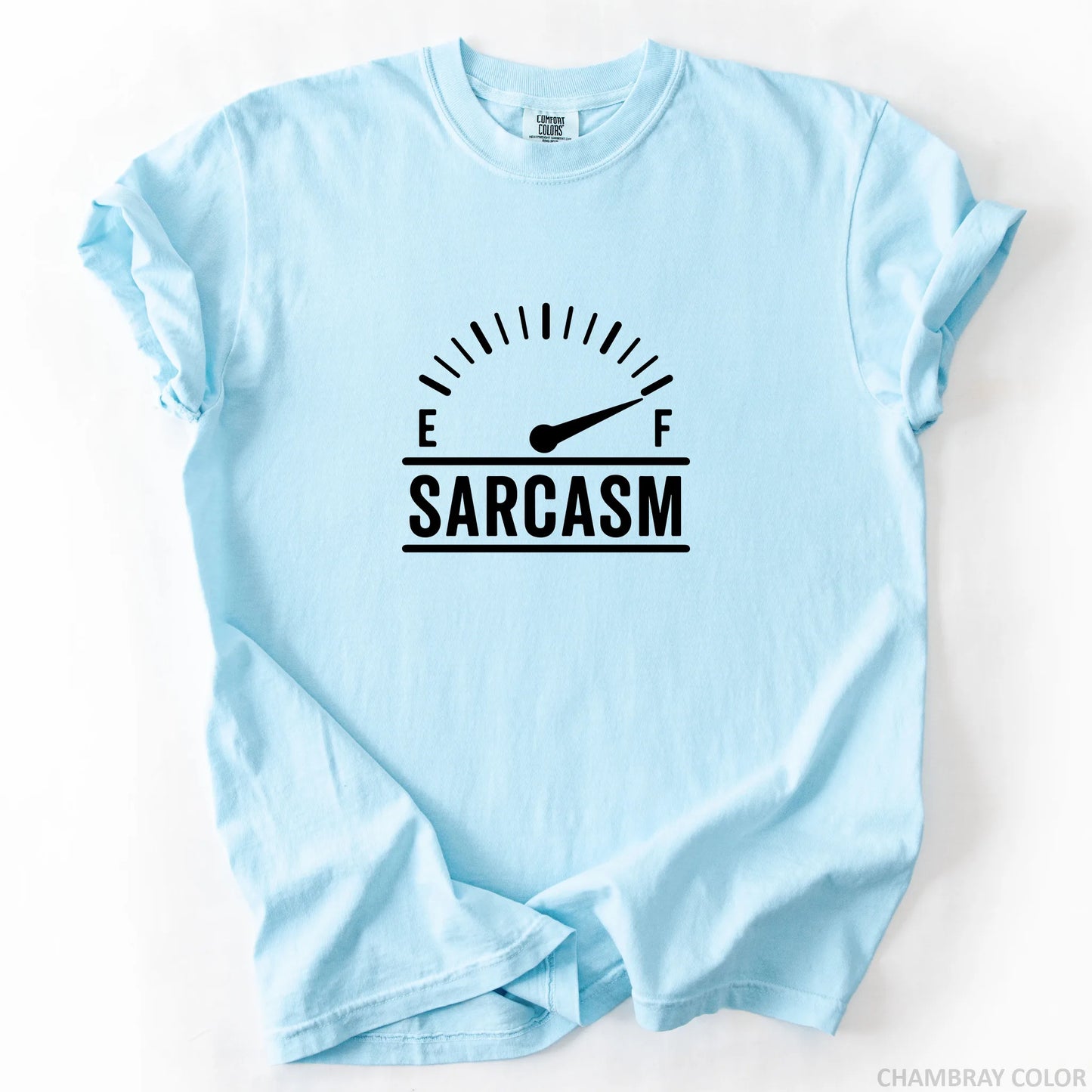 Full of Sarcasm T-Shirt