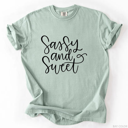 Sassy And Sweet T-Shirt