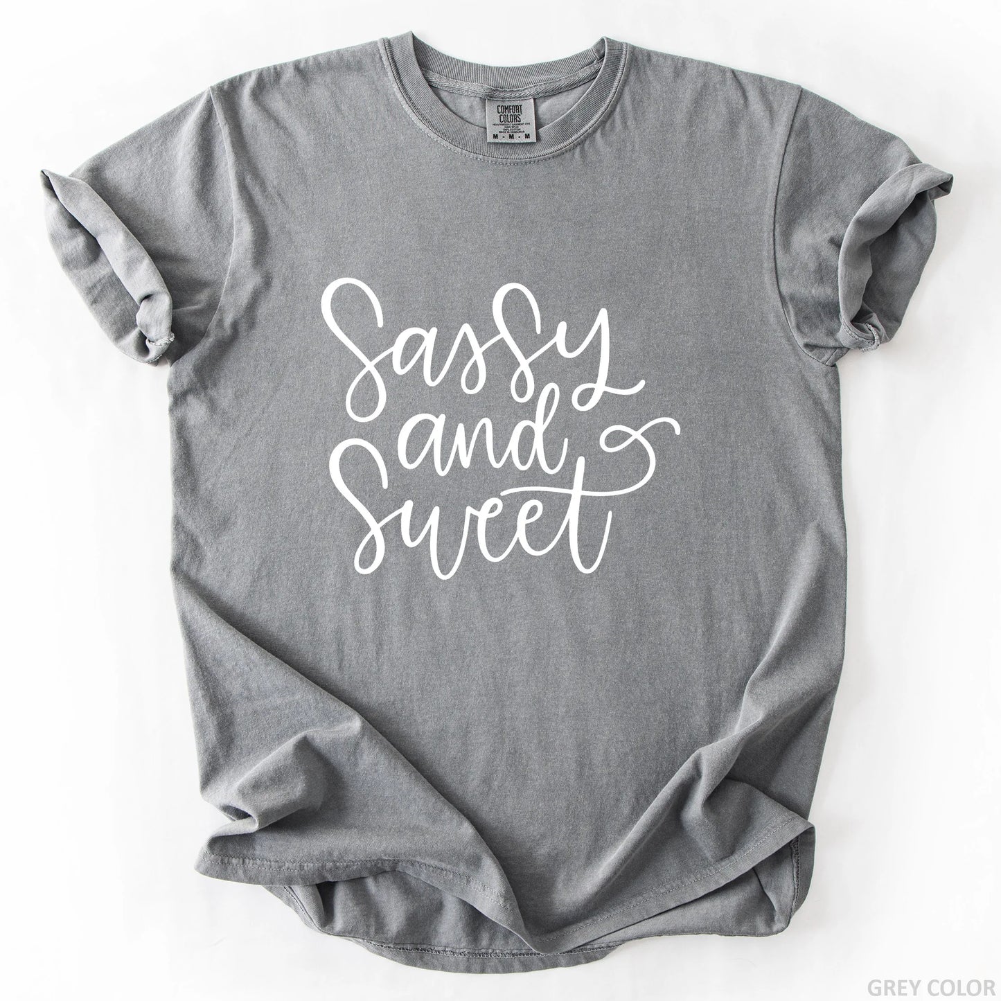 Sassy And Sweet T-Shirt