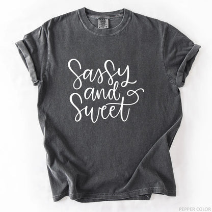 Sassy And Sweet T-Shirt