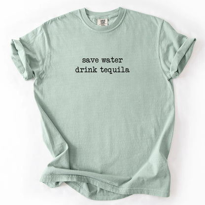 Save Water Drink Tequila T-Shirt