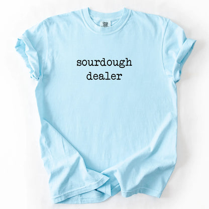 Sourdough Dealer T-Shirt