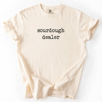 Sourdough Dealer T-Shirt