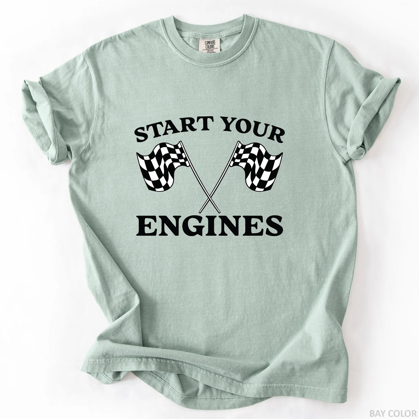 Start Your Engines T-Shirt