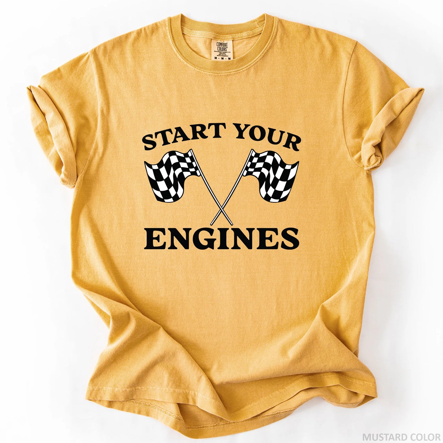 Start Your Engines T-Shirt