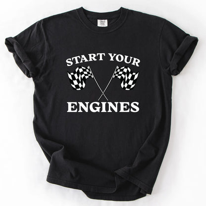 Start Your Engines T-Shirt