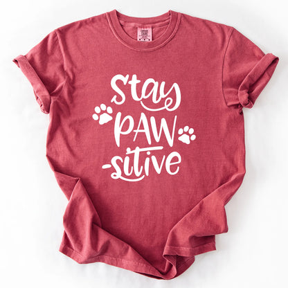 Stay Pawsitive T-Shirt