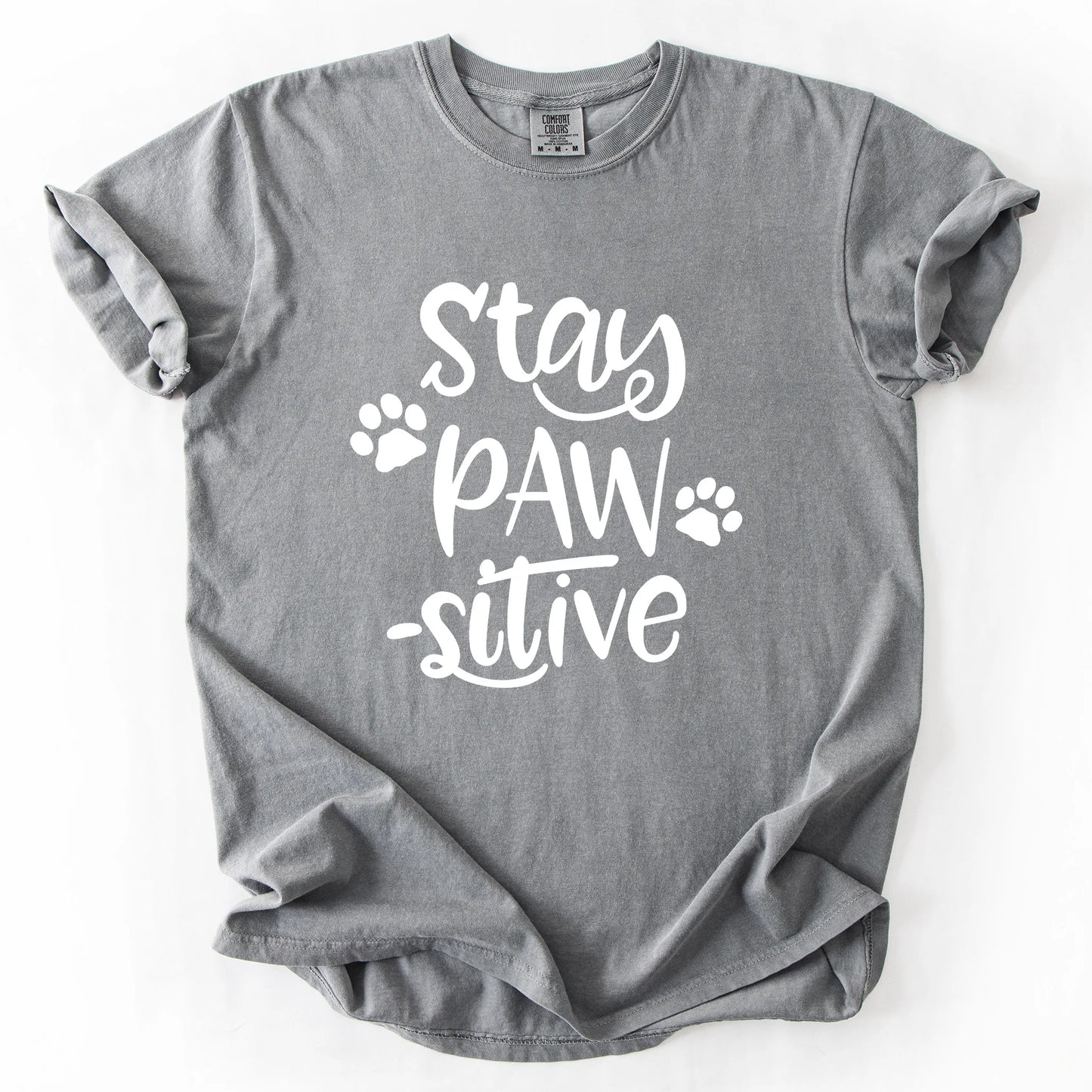 Stay Pawsitive T-Shirt