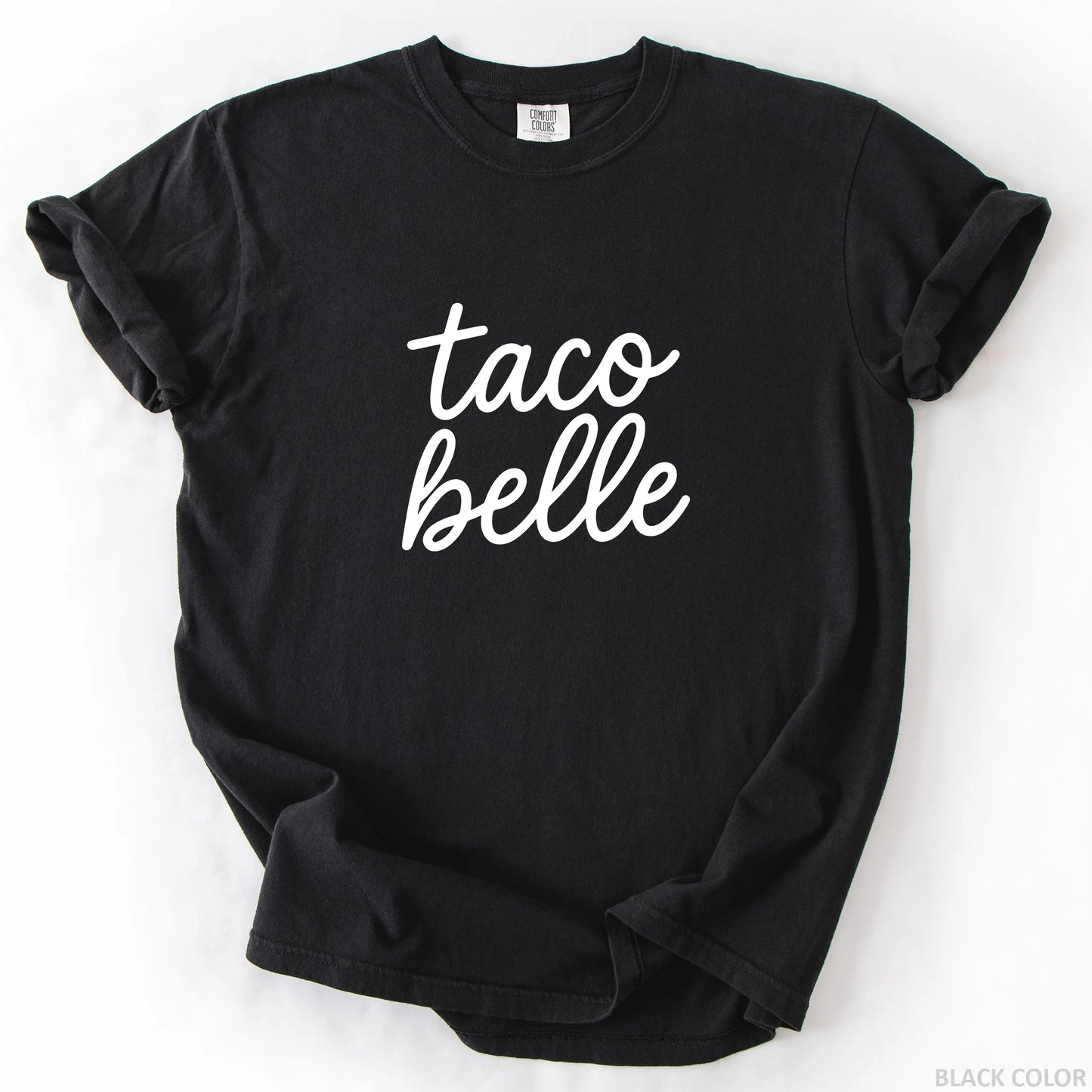 Taco Belle T-Shirt