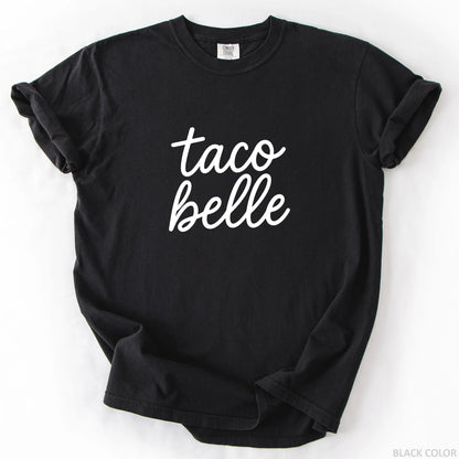 Taco Belle T-Shirt