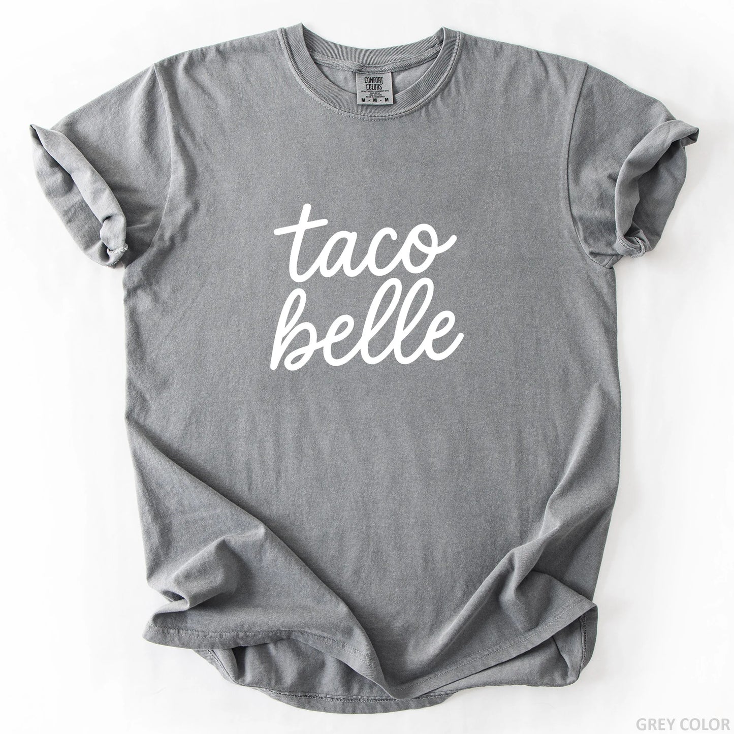 Taco Belle T-Shirt