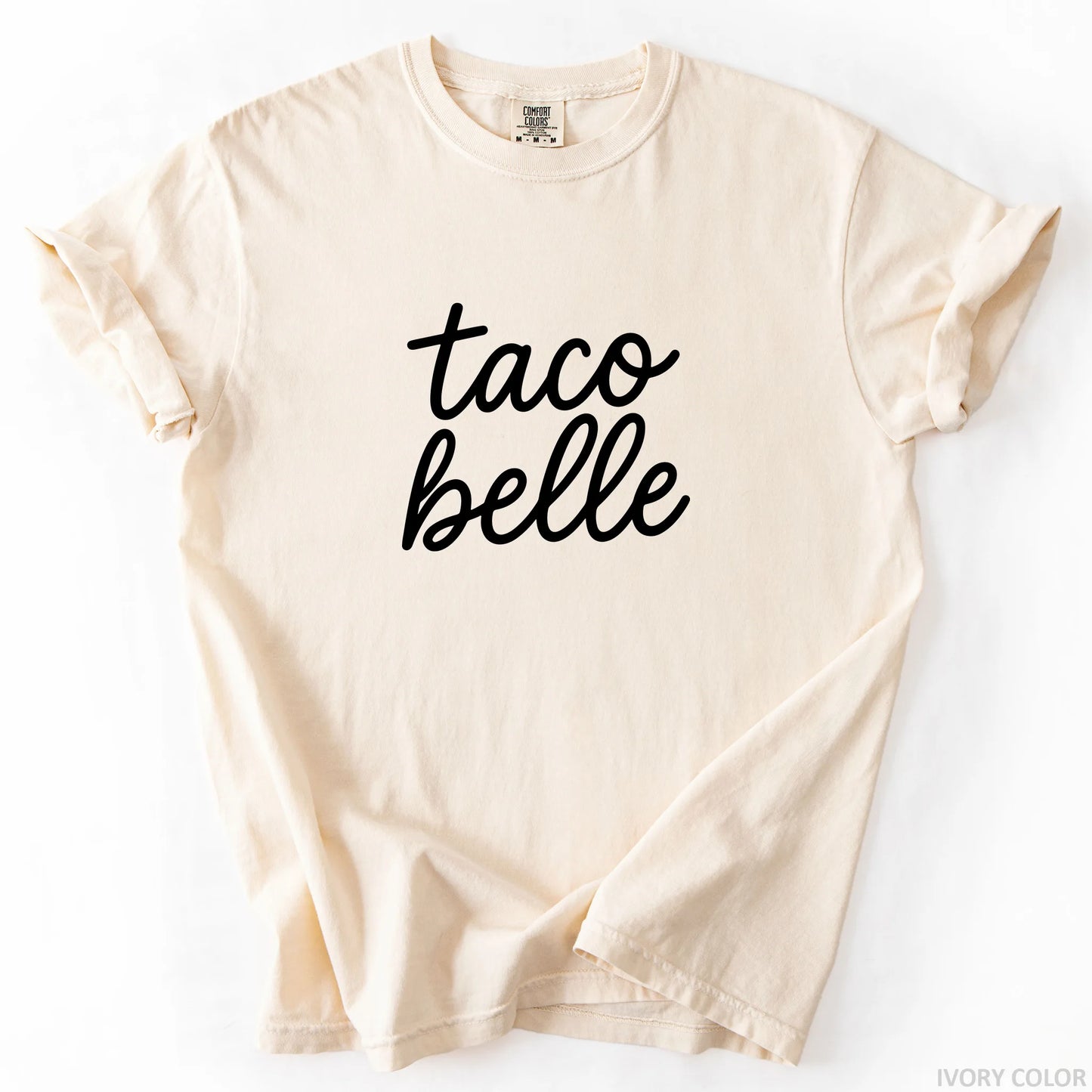 Taco Belle T-Shirt