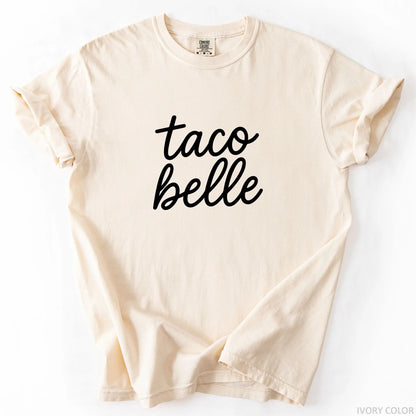 Taco Belle T-Shirt