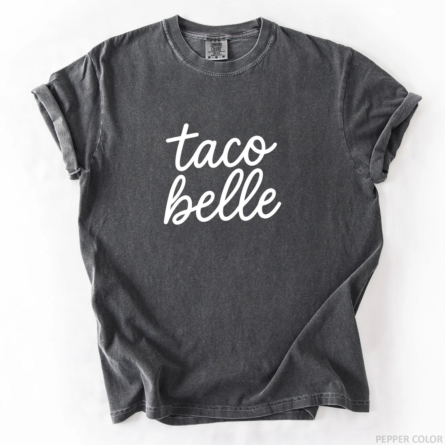 Taco Belle T-Shirt