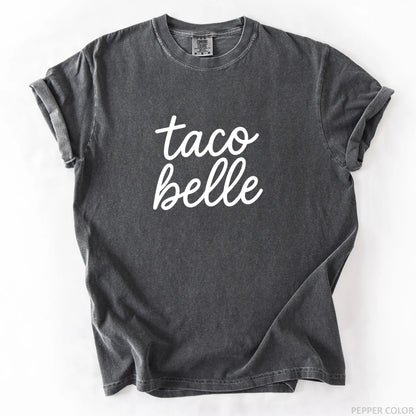 Taco Belle T-Shirt