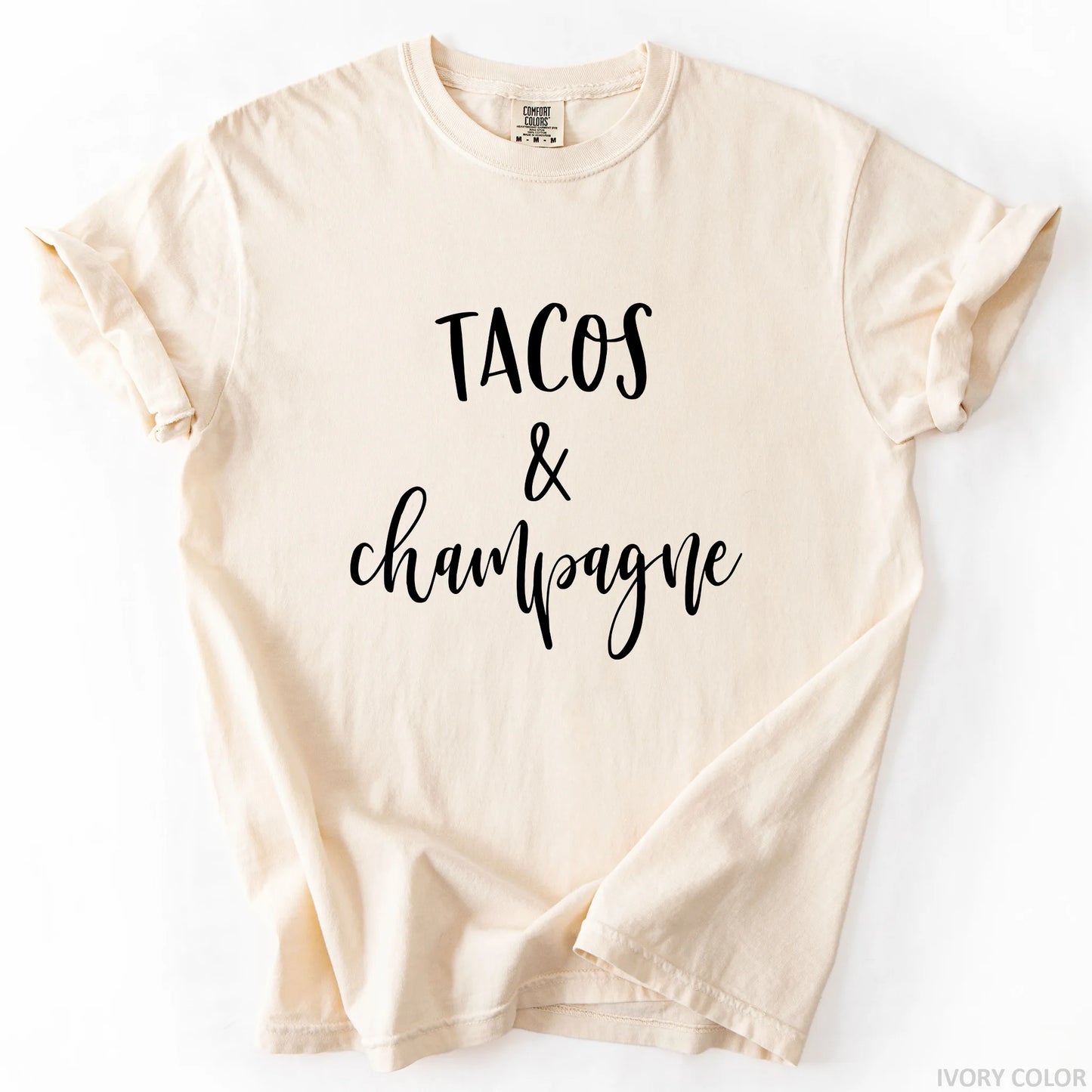 Tacos And Champagne T-Shirt