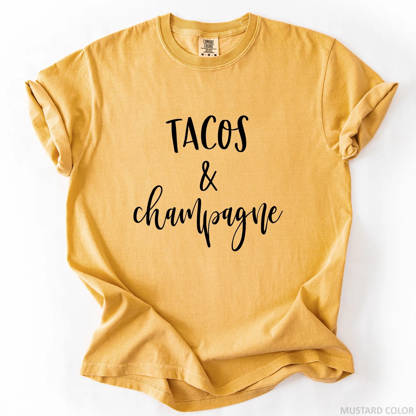 Tacos And Champagne T-Shirt