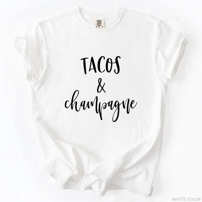 Tacos And Champagne T-Shirt