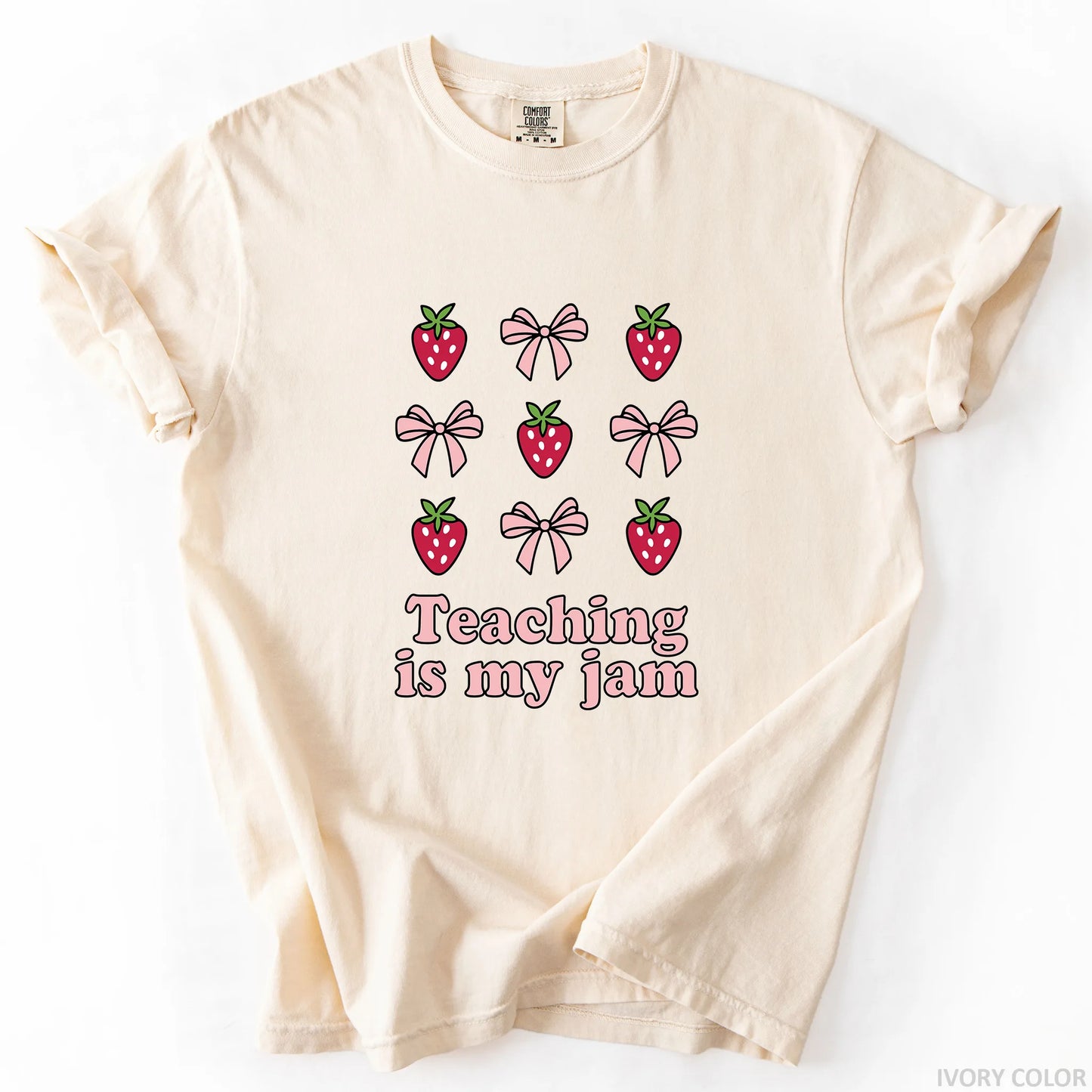 Teaching Is My Jam T-Shirt