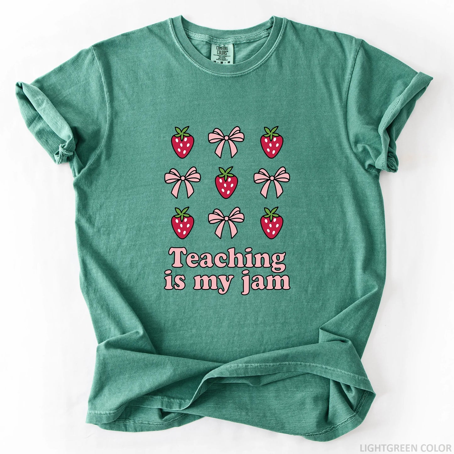 Teaching Is My Jam T-Shirt