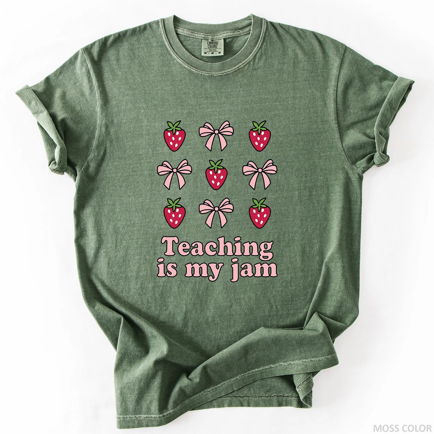 Teaching Is My Jam T-Shirt