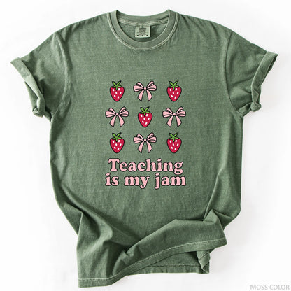 Teaching Is My Jam T-Shirt