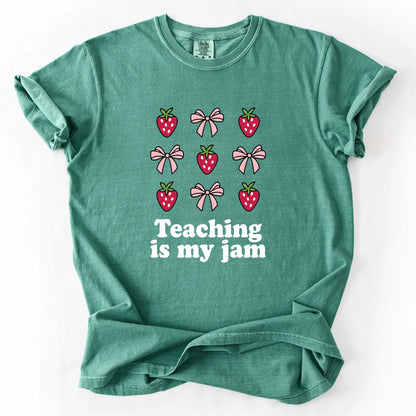 Teaching Is My Jam T-Shirt