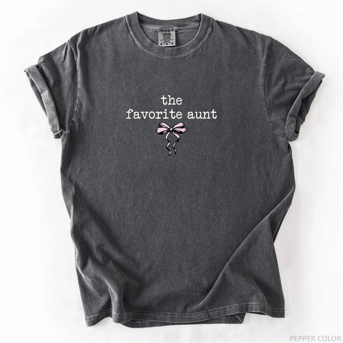 The Favorite Aunt T-Shirt