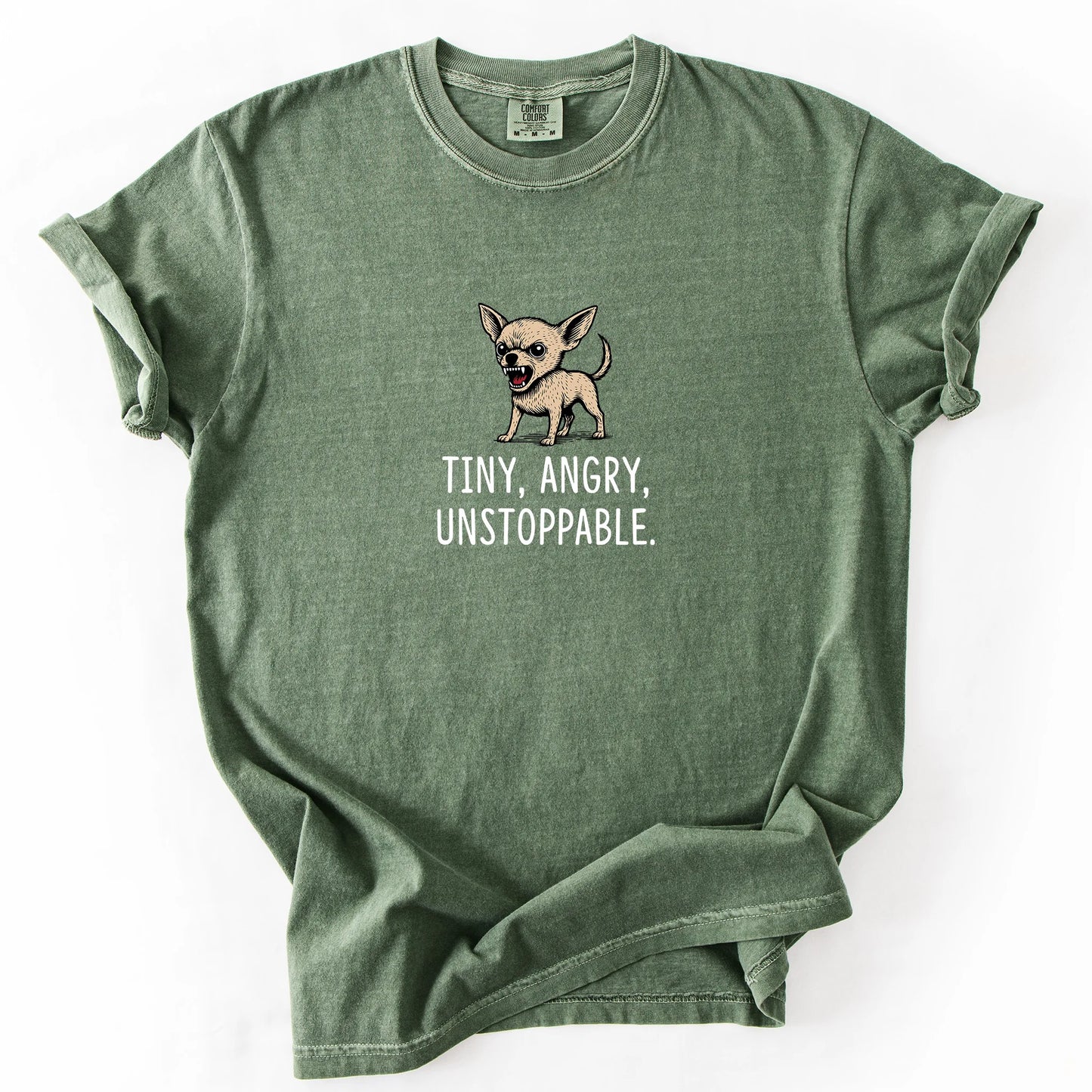 Tiny Angry Unstoppable T-Shirt