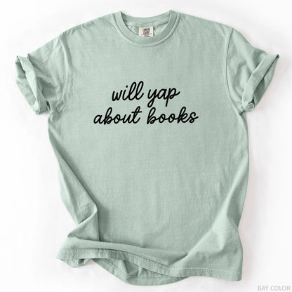 Will Yap About Books T-Shirt