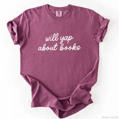 Will Yap About Books T-Shirt