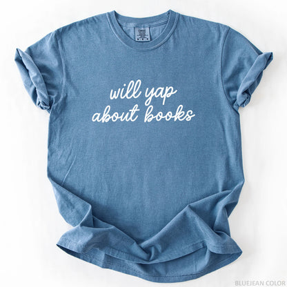 Will Yap About Books T-Shirt