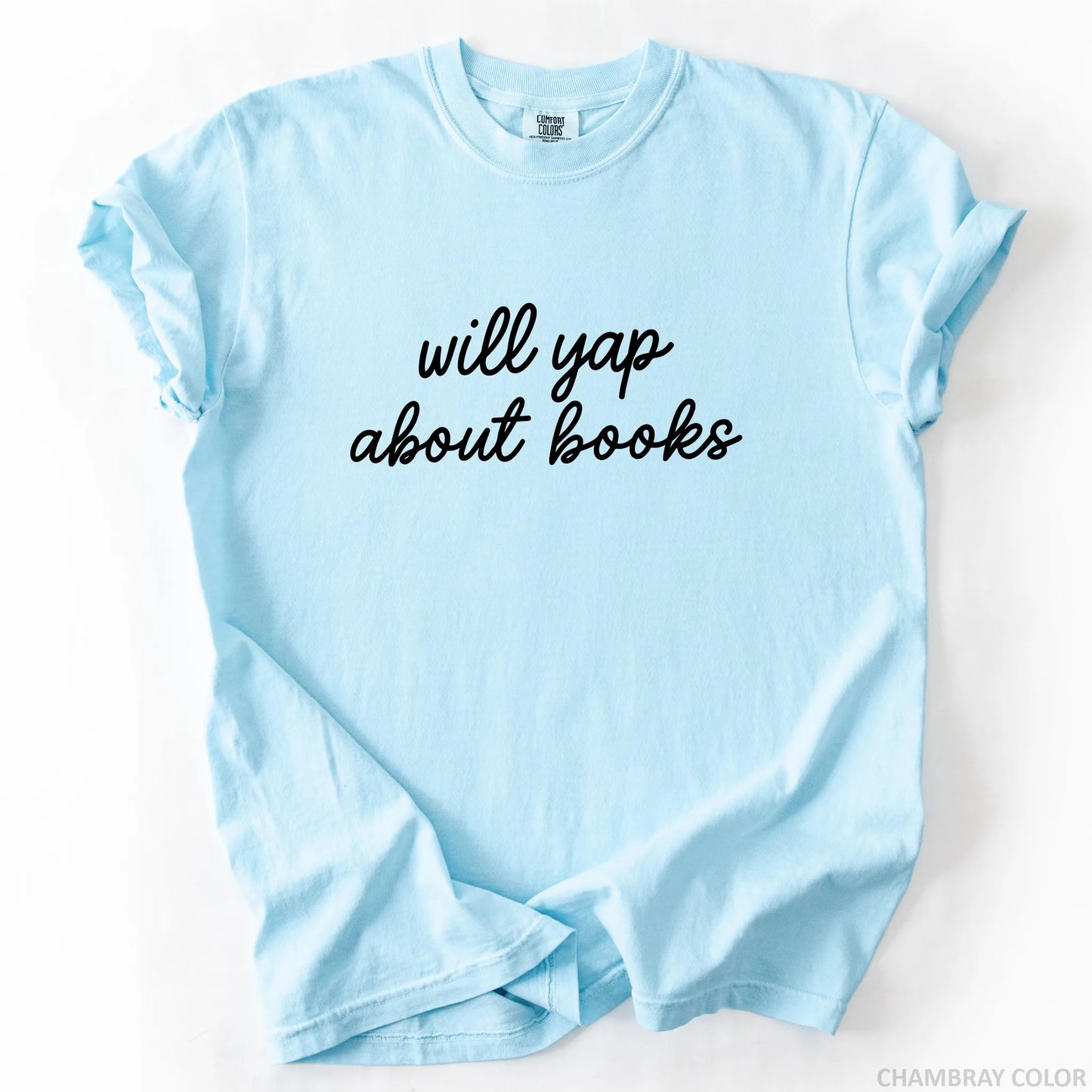 Will Yap About Books T-Shirt