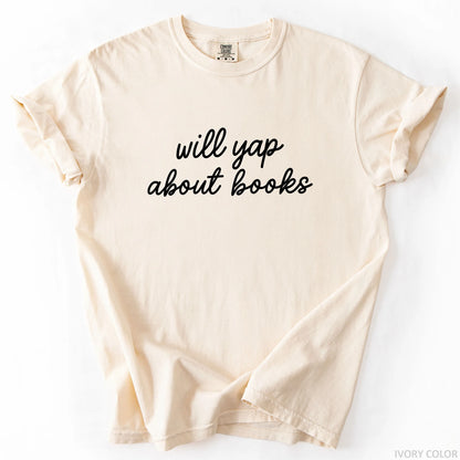 Will Yap About Books T-Shirt