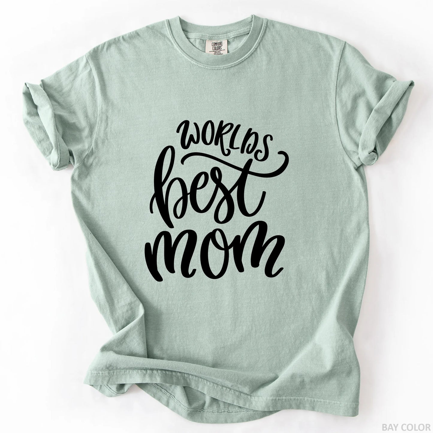 World's Best Mom T-Shirt
