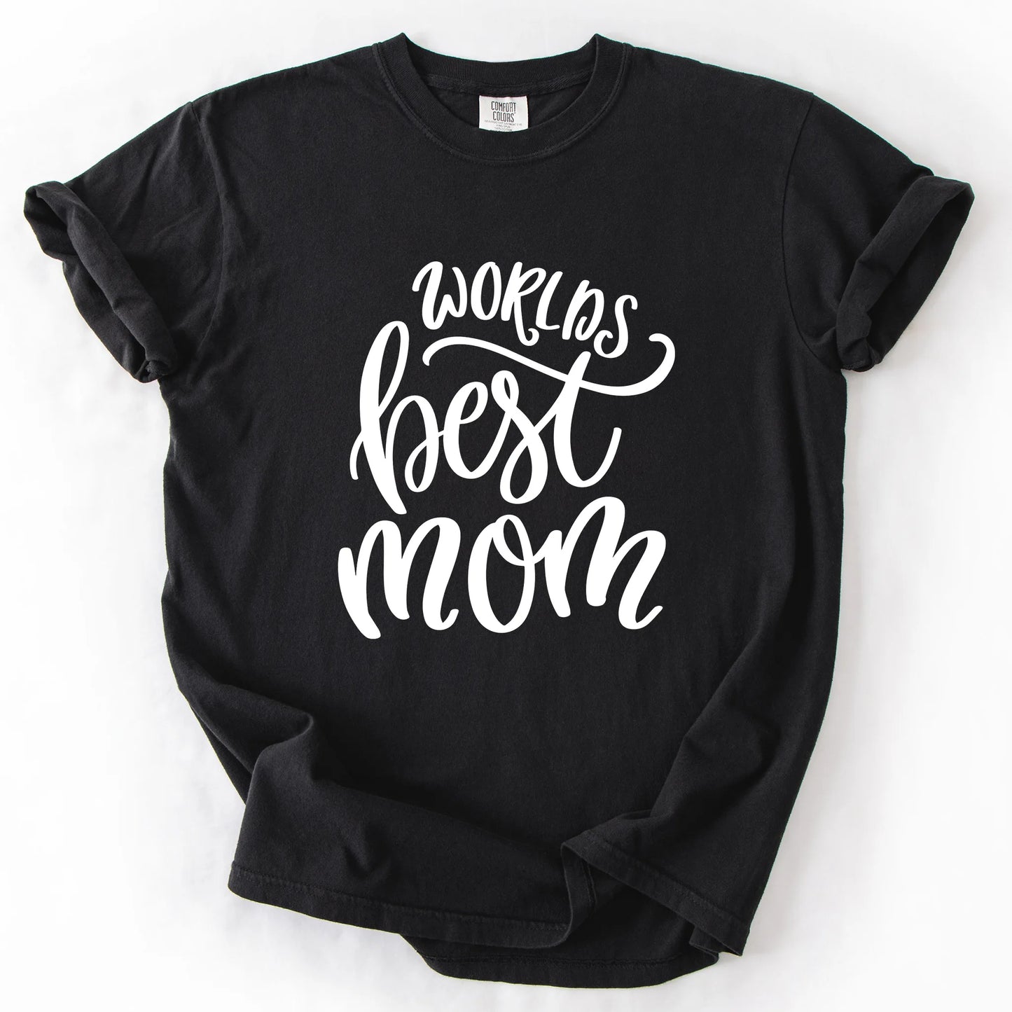 Worlds Best Mom T-Shirt