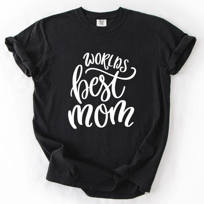 Worlds Best Mom T-Shirt
