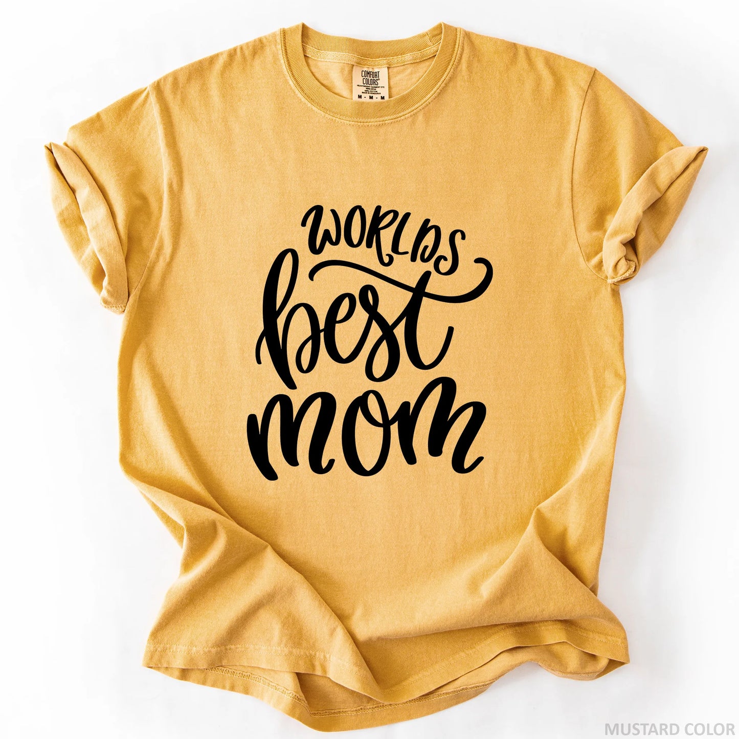 World's Best Mom T-Shirt