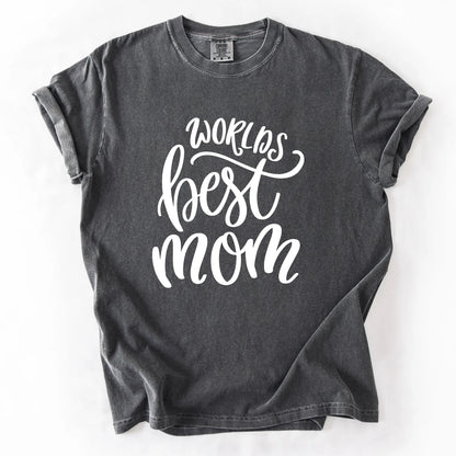 Worlds Best Mom T-Shirt
