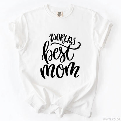 World's Best Mom T-Shirt