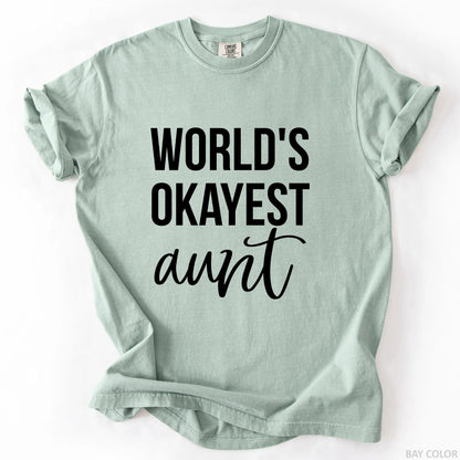 World's Okayest Aunt T-Shirt