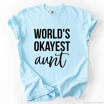 World's Okayest Aunt T-Shirt