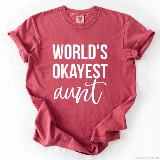 World's Okayest Aunt T-Shirt