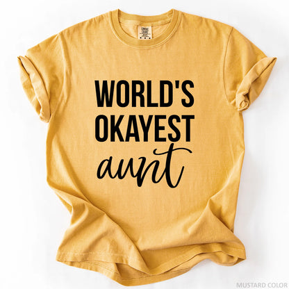 World's Okayest Aunt T-Shirt