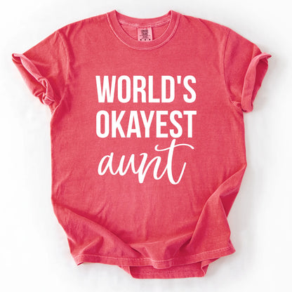 Worlds Okayest Aunt T-Shirt
