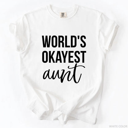 World's Okayest Aunt T-Shirt
