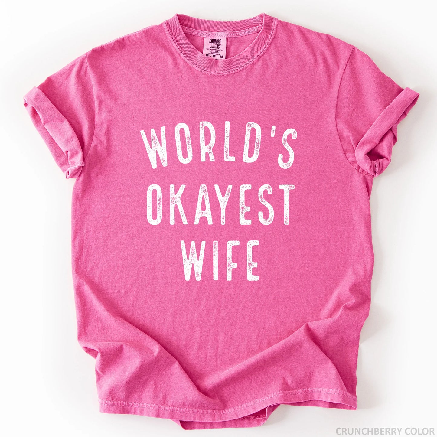 World's Okayest Wife T-Shirt