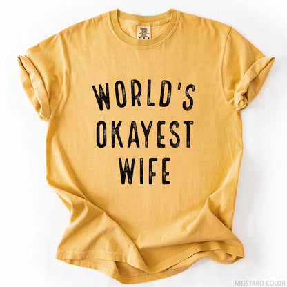 World's Okayest Wife T-Shirt