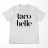 Taco Belle T-Shirt